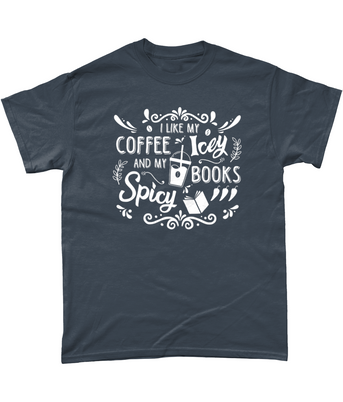 Coffee Icey & Books Spicy Unisex Fit T-Shirt