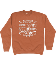 Load image into Gallery viewer, Coffee Icey &amp; Books Spicy Unisex Fit Sweatshirt
